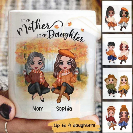 Fall Season Doll Like Mother Daughters Sitting, Personalized Autumn Mug, Gift For Daughter, Mother, Coffee Mug