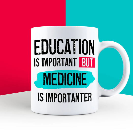 Medicine Student Gift, Gifts, Medical Presents, Funny Medicinal Theme, Graduate Mug Edu
