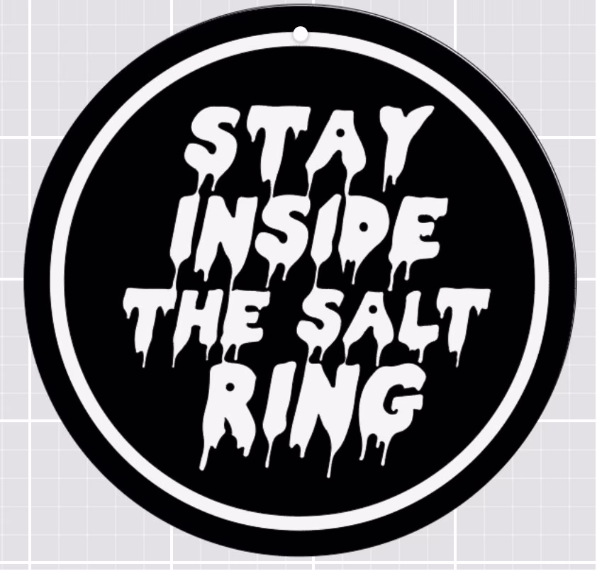 stay Inside The Salt Ring Supernatural Decal