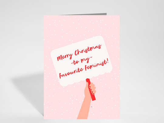 Feminist Christmas Card | Holiday Season For Gal Pal
