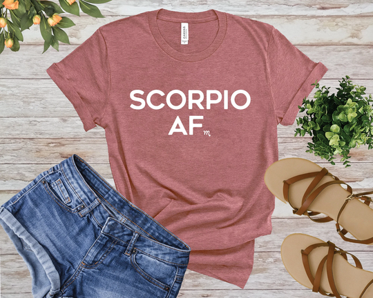 Scorpio Af T-Shirt, Shirt, Season Astrology Zodiac Sign Astrological Tee, Birthday Gift For Her