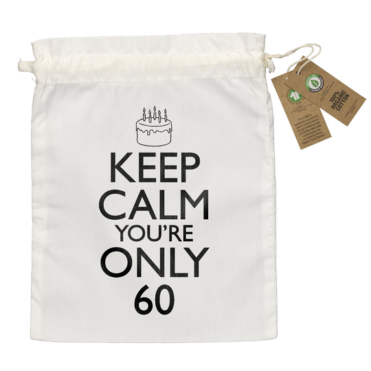 60Th Birthday Gift Bags - Large Medium Small Eco Friendly Gifts 100% Organic Cotton Drawstring Presents Bag For Him Her Keep Calm 60