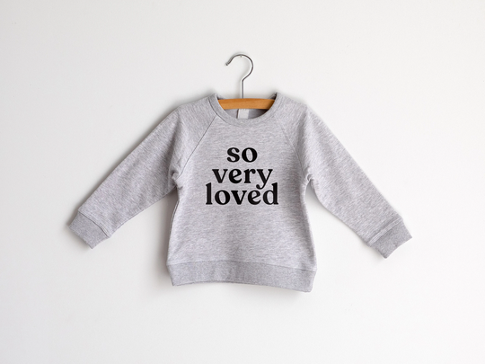 So Very Loved Organic Kids & Babies Pullover Gray French Terry Sweatshirt For Children Gender Neutral Baby & Clothes