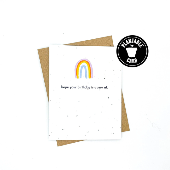 Wildflower Seed Paper Card, Lgbtq+ Birthday Cards, Queer-Friendly Cards, Hope Your Is Queer Af, Eco-Friendly