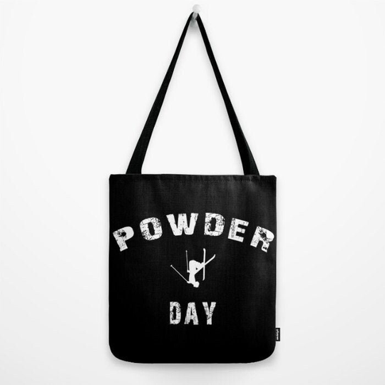 Tote Bag, Powder Day, Black, White, Skiing Life, Winter Accessory, Ski Bum Bag, Gift Snow Day, Powder