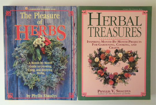 Vintage Set 2 Herbal Softcover Books The Pleasure Of Herbs 1st Edition 1986 & Treasures Printing 1990 By Phyllis Shaudys