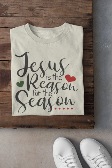 Jesus Is The Reason For Season | Tshirt