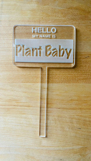 Custom Name Plant Stake Hello My Is Acrylic