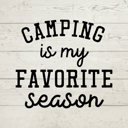 Camping Season Vinyl Decal | Tumbler Decal Camper Wine Glass Car Window Golf Cart Phone