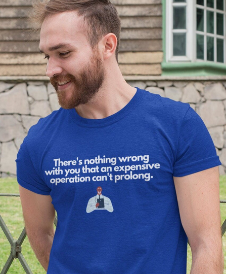 An Expensive Operation. Unisex Jersey Short Sleeve Tee