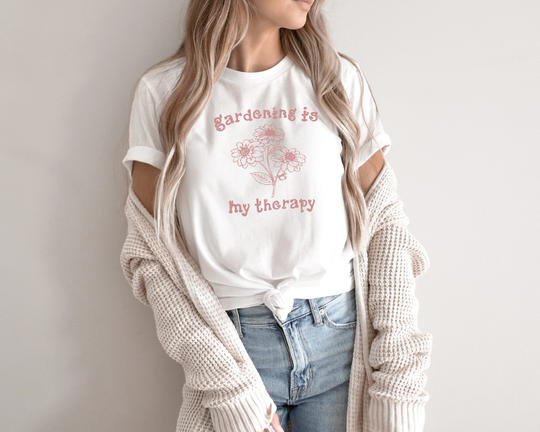 Gardening Shirt, Gardener Gift, Is My Therapy Flower Plant Lover Tshirt, Floral Tee, T Garden