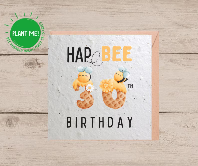 Happy Birthday Bee Card | Wildflower Seed Hap-Bee Day Age Milestone Any Plantable