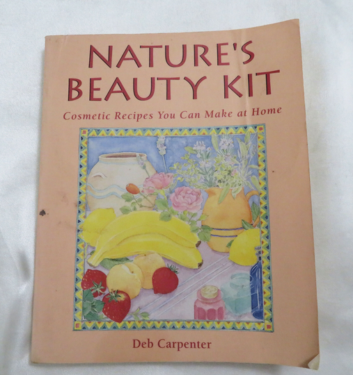 Nature's Beauty Kit Cosmetic Recipes You Can Make At Home | Paperback- Used Copy - By Deb Carpenter