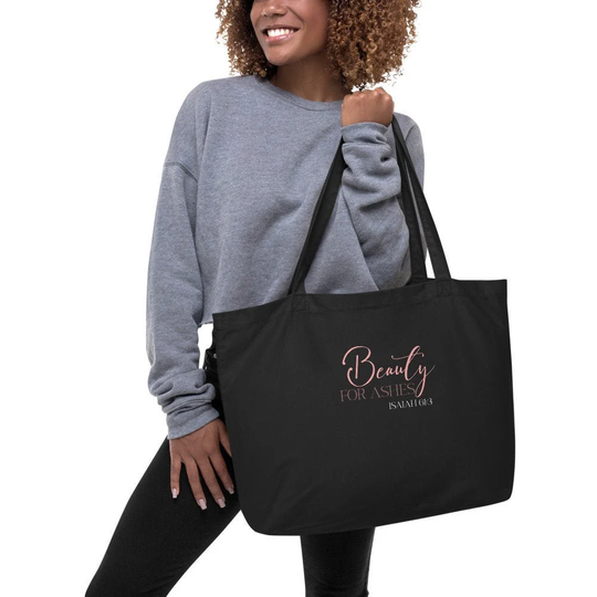 Christian Large Organic Tote Bag With Beauty For Ashes Bible Scripture