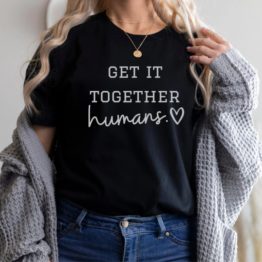 Get It Together Humans T Shirt Earth Spiritual Awaken Love Peace Healing
