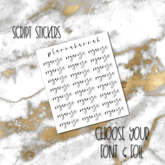 Organize | Foiled Script Sticker