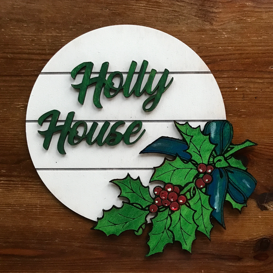 Paint It Yourself House Sign - Holly With Your Name Or Number