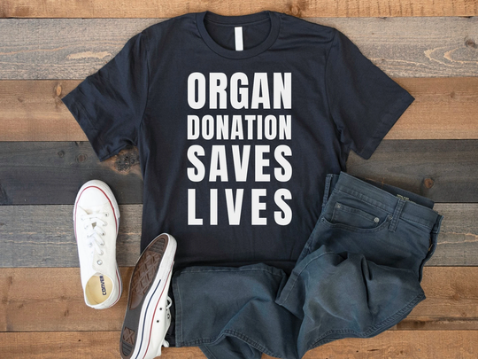 Organ Donation Saves Lives, Transplant Survivor Gift T-Shirt, Awareness Unisex Tee, Liver, Heart, Kidney, Lung