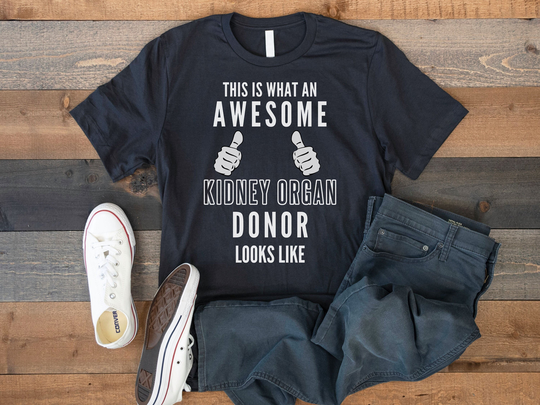 Kidney Organ Donor Gift T-Shirt, Donation Awareness Shirt