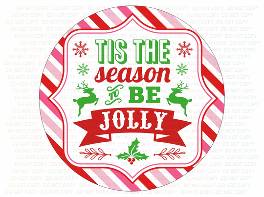 Tis The Season To Be Jolly Christmas Wreath Sign, Xmas Merry Sign Uk, Round