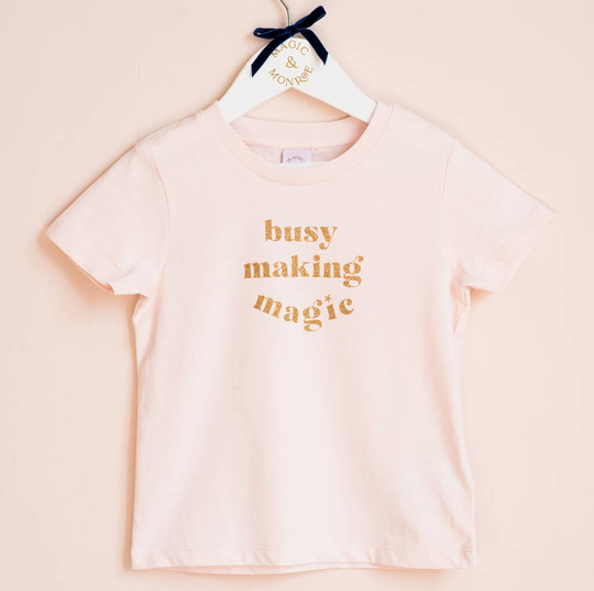'Busy Making Magic' Glitter Organic Child's T Shirt