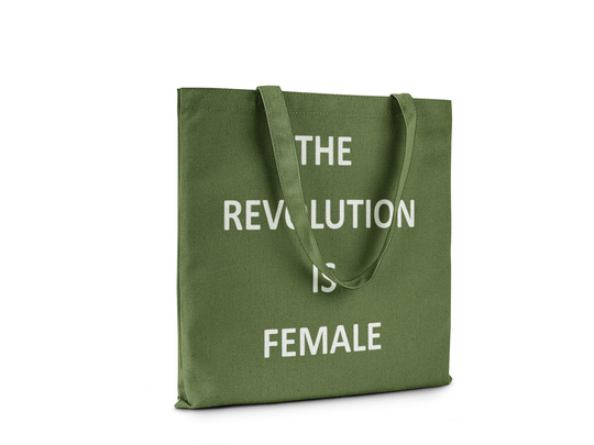 The Revolution Is Female || Organic Cotton Shoulder Tote Bag