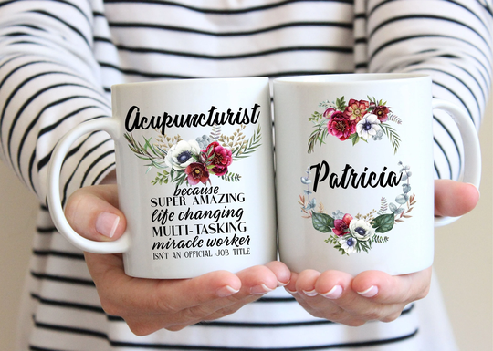 Acupuncturist Gift Mug For Women L Thank You, Appreciation, Birthday, Christmas Present Custom Name Coffee