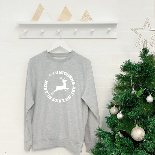Unicorns Are So Last Season Christmas Sweatshirt