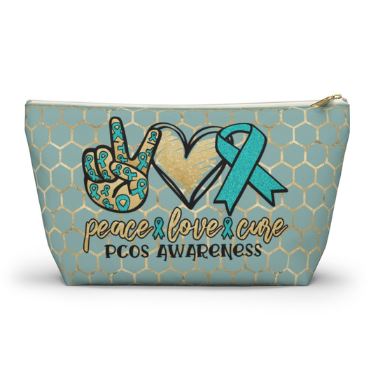 Pcos Bag, Accessory Pouch, Polycystic Ovary Syndrome Peace Love Cure Pouch W T-Bottom