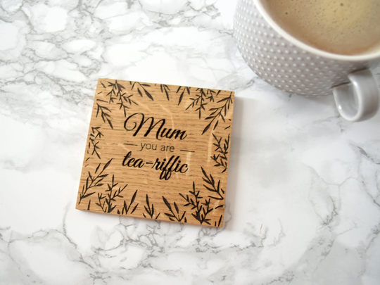 Personalised Wooden Tea Coaster | "You Are Tea-Riffic