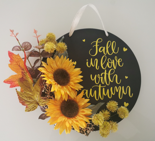 Sunflower Hanging Plaque. Autumn Seasonal Sign For Walls & Doors. Fall in Love With Autumn