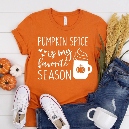 Pumpkin Spice Is My Favorite Season, Fall Shirts, Latte, Everything, Spice, Thanksgiving Shirt, Gift