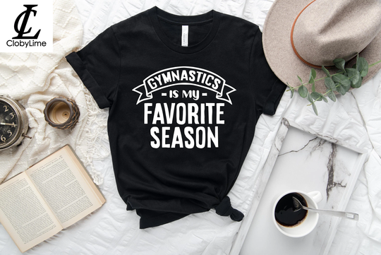 Gymnastics Is My Favorite Season Shirt/ Hoodie/ Sweatshirt/ Shirts/ Mom Gift ∙