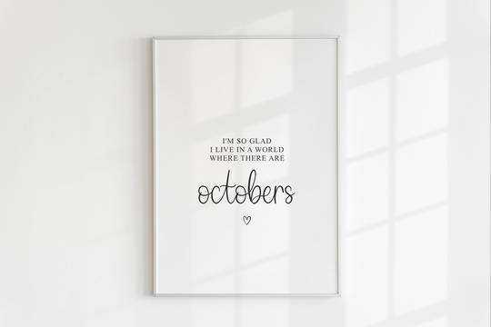 Octobers Print, Autumn Wall Art, Winter Decor, Living Room, Kitchen, Birthday Gift, For Her, Best Friend, Cosy Season