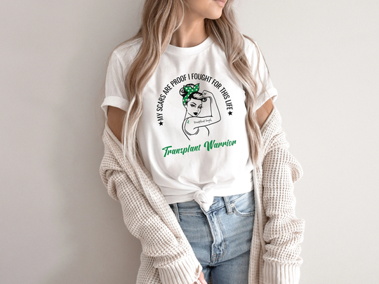 Transplant Gift T-Shirt, Organ Donation Awareness, Warrior, For Her, Mom