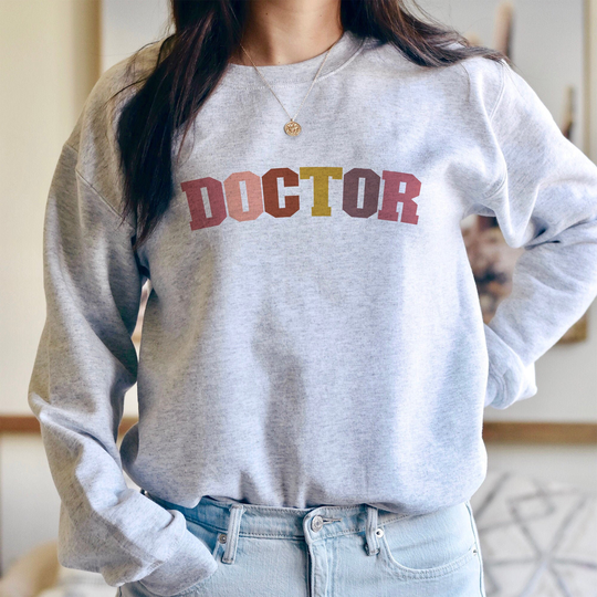 Doctor Sweatshirt - Retro Medical Md New Doctorate Residency Phd Grad Unisex Crewneck