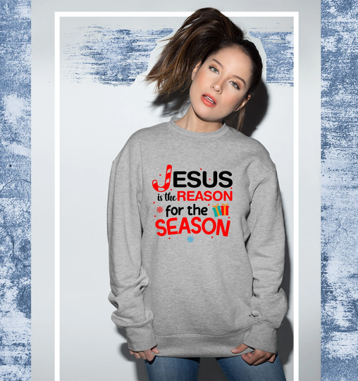 Jesus Is The Reason For Season Sweater Christmas Sweatshirt Gift Jumper Christian Gifts