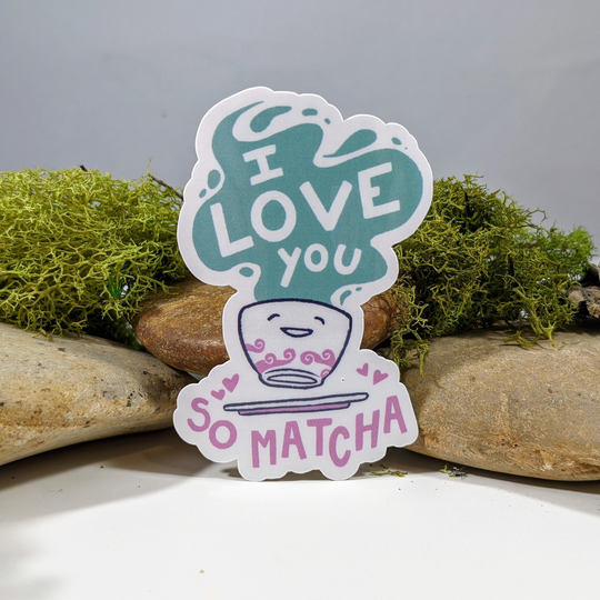I Love You So Matcha Waterproof Sticker | Tea Kawaii Laptop Water Bottle