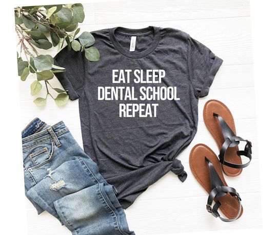 Dental School Shirt, Student Eat Sleep School, Gift, Future Dentist Soft Tee