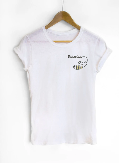 Bee Nice T-Shirt, Embroidered, Organic Cotton, Eco Tee, Nice, Women's Clothing, Birthday Gift For Her, Gift Ideas, Bee Nice Organic Top
