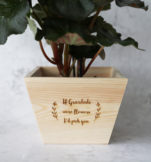 Personalised Wooden Plant Pot - Engraved Planter If Grandads Were Flowers Father's Day Gift For Grandpa -Gift For Grandad
