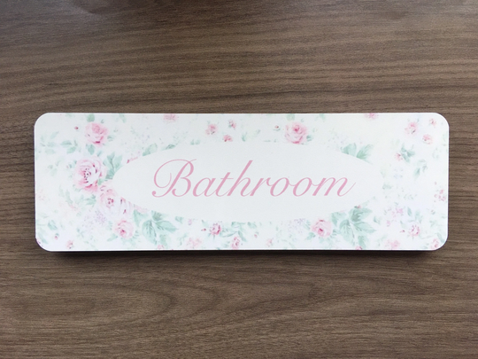 Bathroom, Loo, Toilet, Boudoir, Powder Room Or Restroom Door Sign Cottage Chic Floral Design
