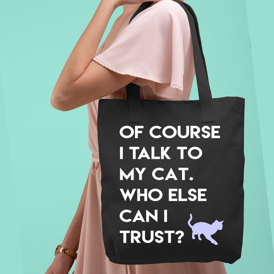 Talk To My Cat Tote Bag, Shoulder Gift For Cat Lover, Pet Graduation, Birthday, Appreciation Gift, Crazy Lady, For Vet