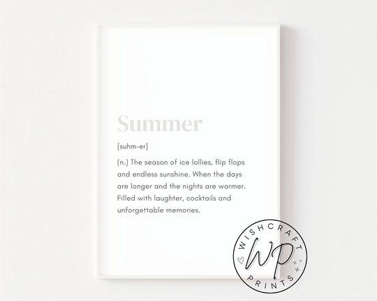 Summer Definition Print | Grey Seasonal Quote Wall Art 6x4, 7x5, A4 Or A3 | Unframed