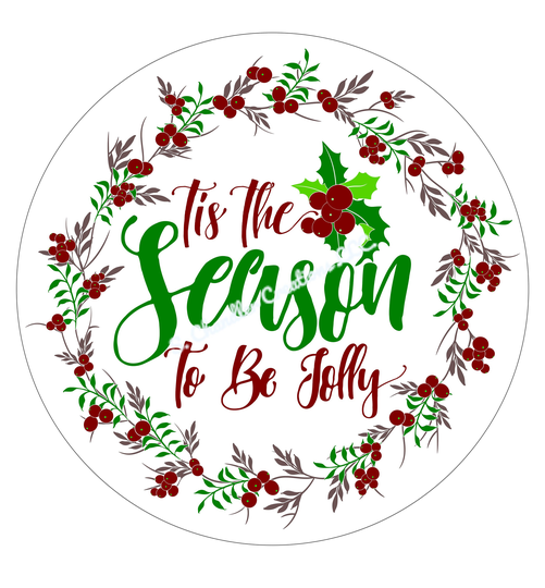 Tis The Season To Be Jolly Wreath Sign, Christmas Sign, Wreath Attachment, Sublimation, Wreath Sign