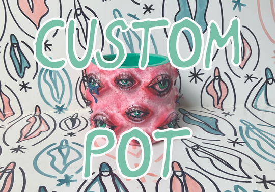 Custom Large Eye Pot