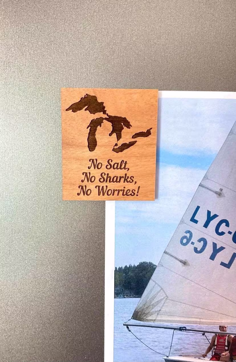 No Salt, Sharks, No Worries Wood Engraved Magnet Great Lakes Gifts | State Art Michigan Made