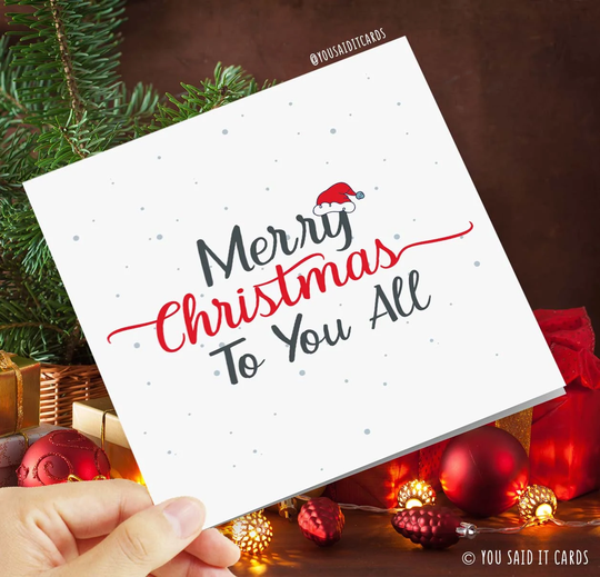 Merry Christmas To You All - Card For Friends & Family Xmas Cards Seasonal Santa Festive