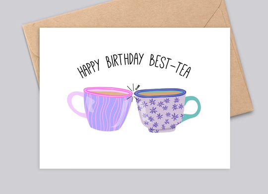 Happy Birthday Best-Tea - Cup Of Tea Card For Best Friend Handmade A6 Recyclable Matte, Textured Finish