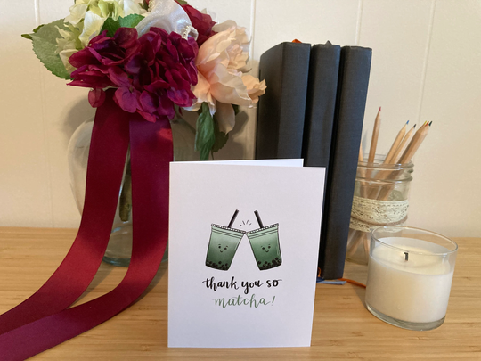 Thank You So Matcha Card | Greeting You Boba Puns